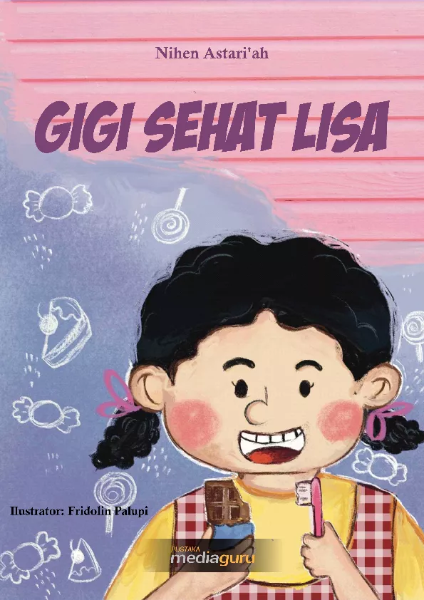 Gigi sehat Lisa