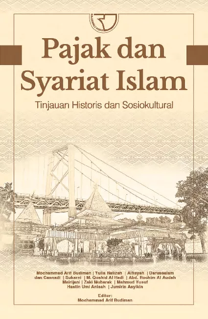 Pajak dan Syariat Islam: Tinjauan Historis dan Sosiokultural