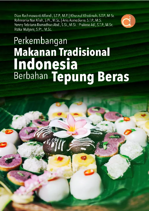 Perkembangan Makanan Tradisional Indonesia Berbahan Tepung Beras