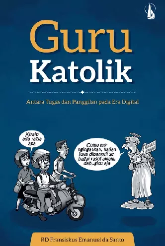 Guru Katolik: Antara Tugas dan Panggilan pada Era Digital