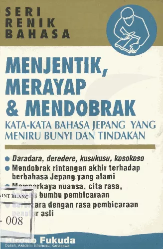Seri Renik Bahasa - Menjentik, Merayap, Mendobrak