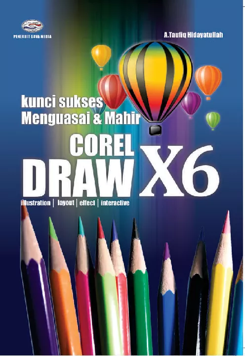 Kunci Sukses Menguasai & Mahir CorelDraw X6