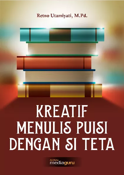 Kreatif menulis puisi dengan si teta