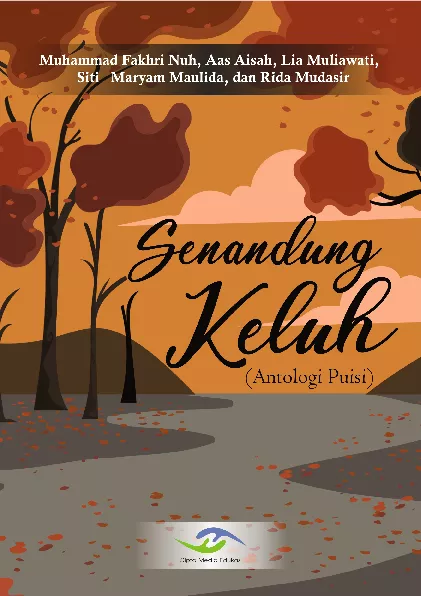 Senandung keluh : antologi puisi