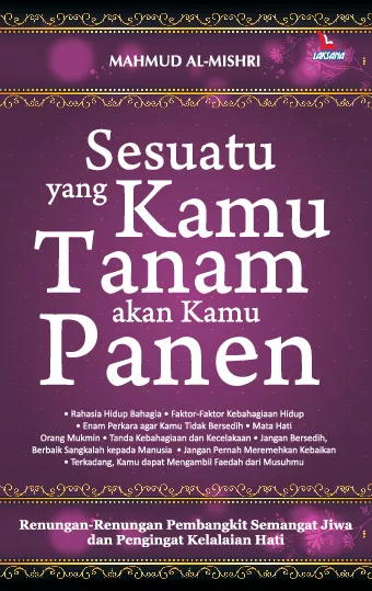 Sesuatu Yang Kamu Tanam akan Kamu Panen