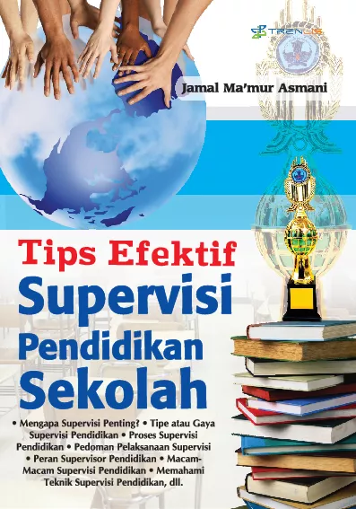 Tips Efektif Supervisi Pendidikan Sekolah