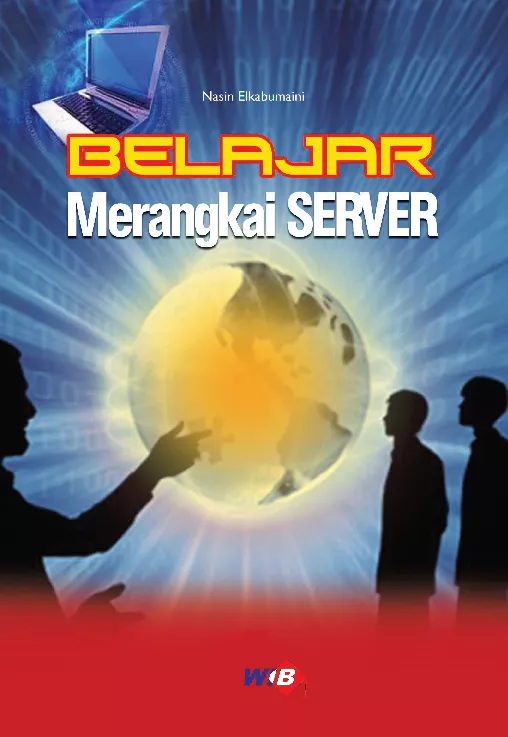 Belajar Merangkai Server