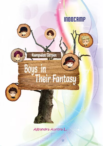 Kumpulan Cerpen : Boys in Their Fantasy