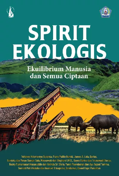 Spirit Ekologis: Ekuilibrium Manusia dan Semua Ciptaan