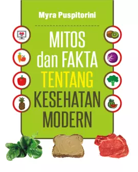 Mitos Dan fakta Tentang Kesehatan Modern