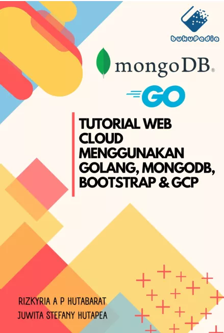 Web Cloud dengan Golang, MongoDB, Bootstrap & GCP