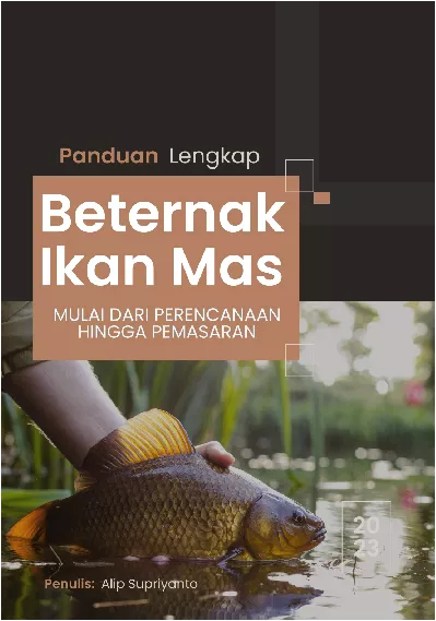 Panduan Lengkap Beternak Ikan Mas: Mulai dari Perencanaan hingga Pemasaran