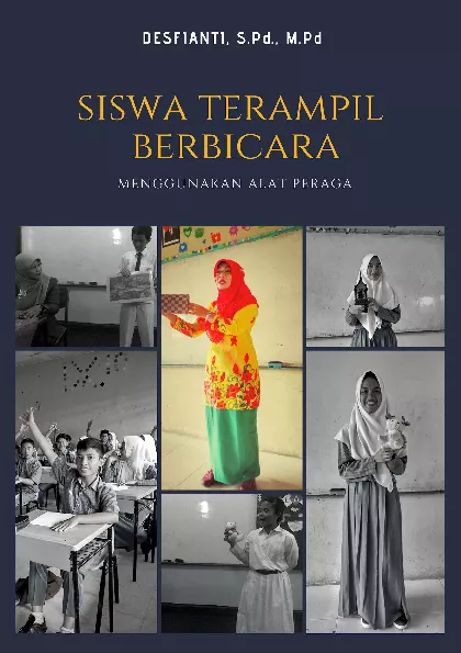 Siswa Terampil Berbicara Menggunakan Alat Peraga