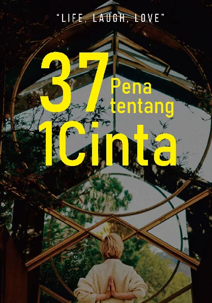 37 Pena Tentang 1 Cinta
