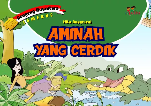 Dongeng Nusantara Lampung: Aminah yang Cerdik