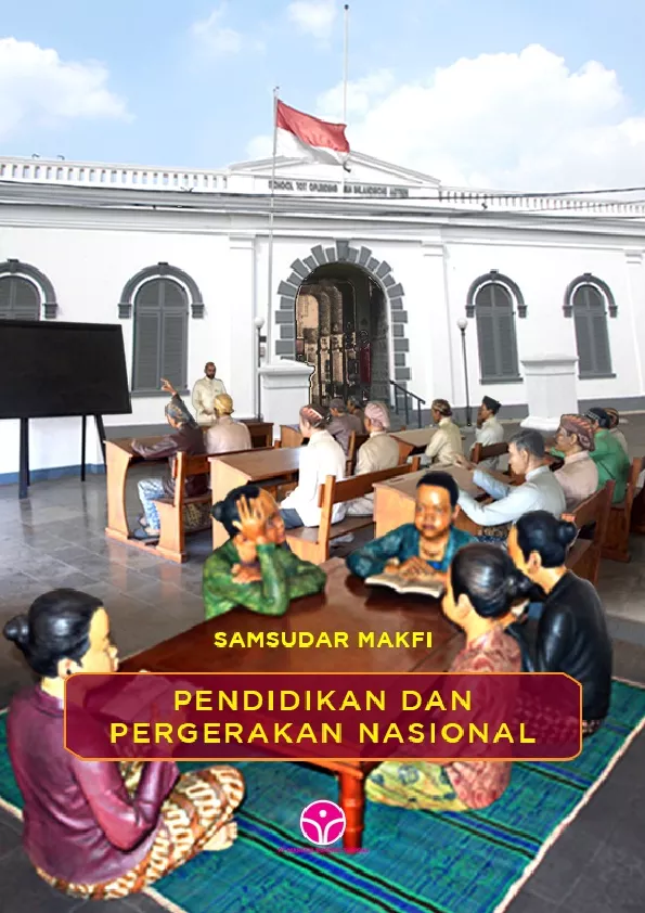 Pendidikan dan Pergerakan Nasional