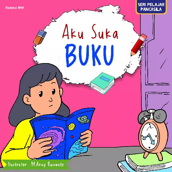 Seri Pelajar Pancasila - Aku Suka Buku