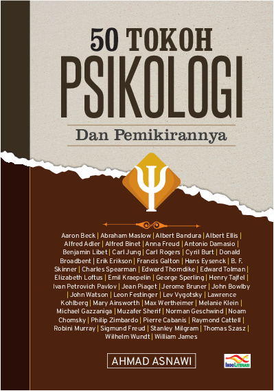 50 Tokoh psikologi Dunia : Gagasan Dan Pemikiran Mereka