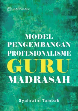 Model Pengembangan Profesionalisme Guru Madrasah