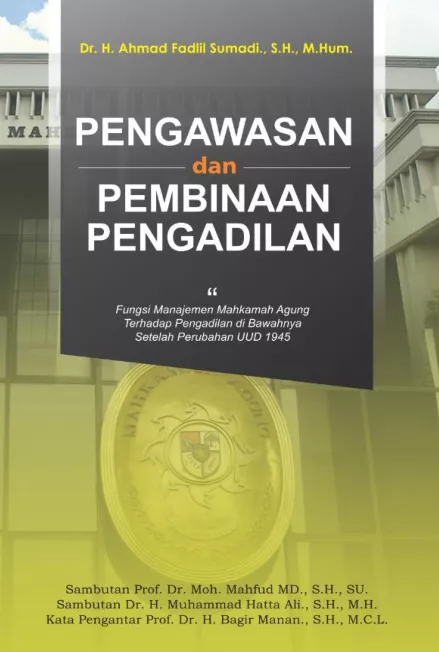 Pengawasan dan Pembinaan Pengadilan