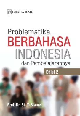 Problematika Berbahasa Indonesia dan Pembelajarannya Edisi 2