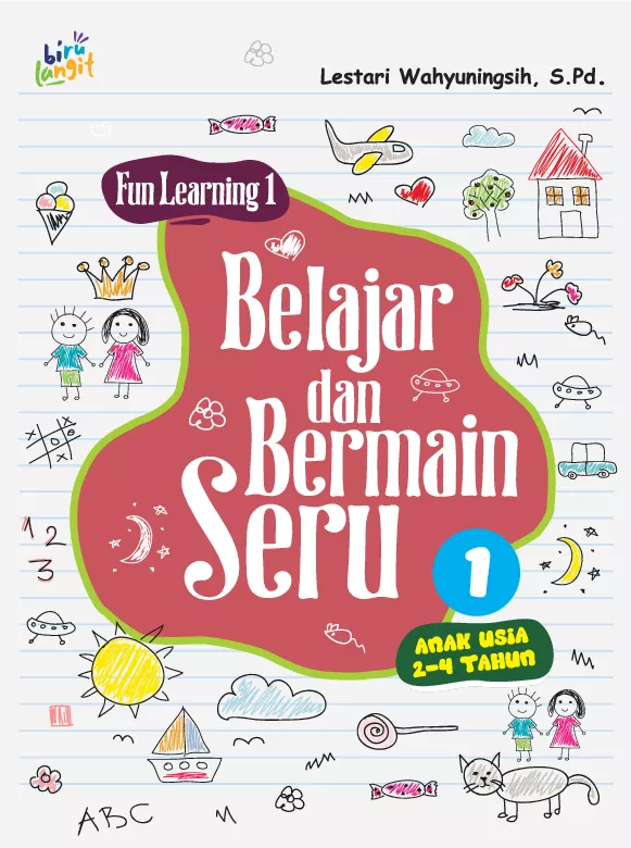 FUN LEARNING I  : Belajar dan Bermain Seru I