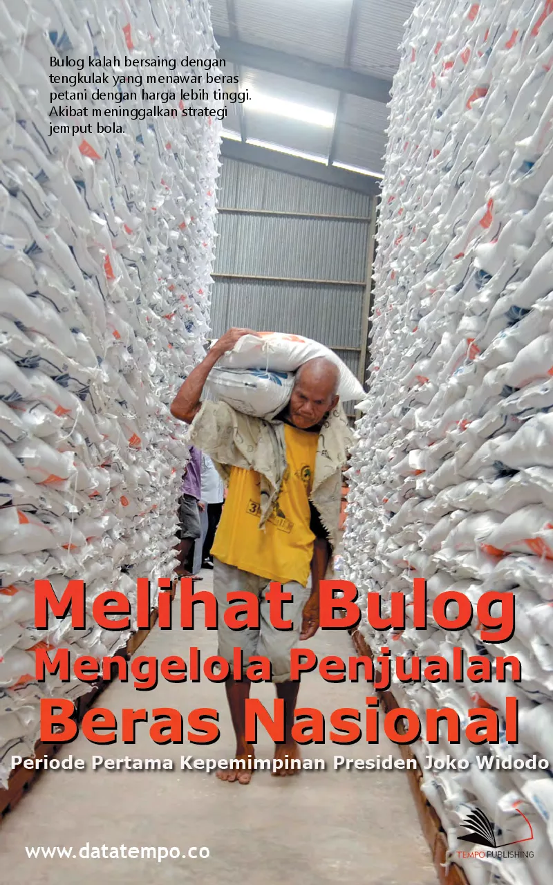Melihat Bulog Mengelola Penjualan Beras Nasional Periode Pertama Kepemimpinan Presiden Joko Widodo