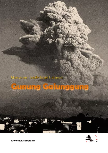 Menyusuri Jejak-jejak Letusan Gunung Galunggung