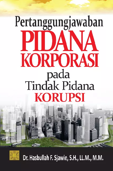 Pertanggungjawaban Pidana Korporasi pada TIPIKOR