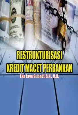Restrukturisasi Kredit Macet Perbankan