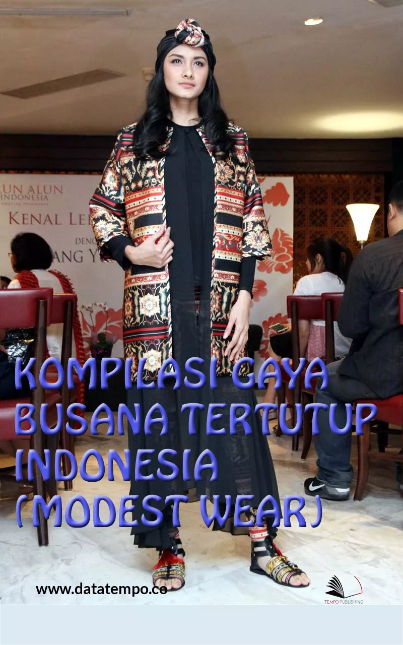 Kompilasi Gaya Tata Busana Tertutup Indonesia (Modest Wear)