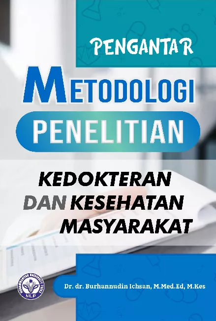 Pengantar Metodologi Penelitian Kedokteran dan Kesehatan Masyarakat