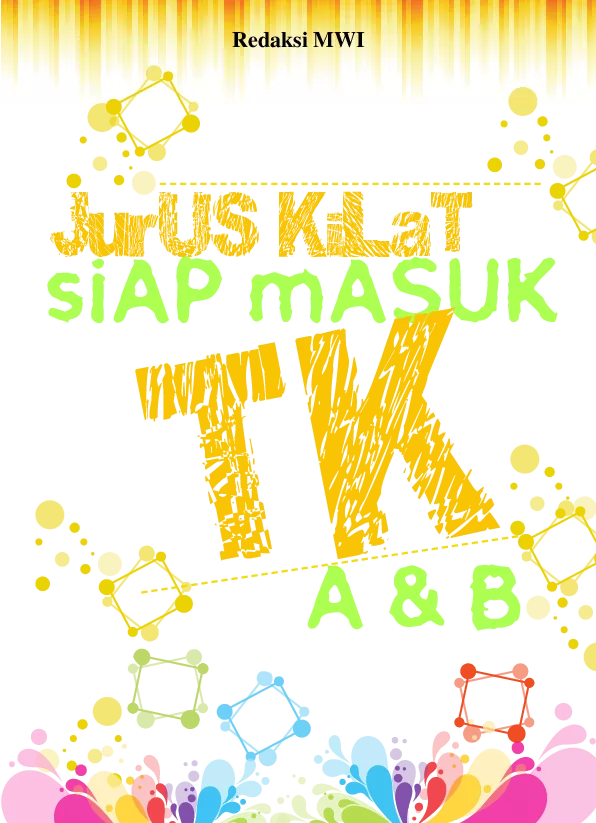 Jurus Kilat Siap Masuk TK A & B