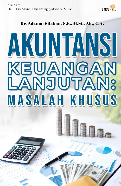 Akuntansi Keuangan Lanjutan: Masalah Khusus
