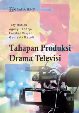 Tahapan Produksi Drama Televisi