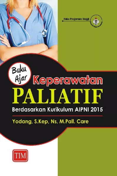 Buku Ajar Keperawatan Paliatif Berdasarkan Kurikulum AIPNI 2015 2024
