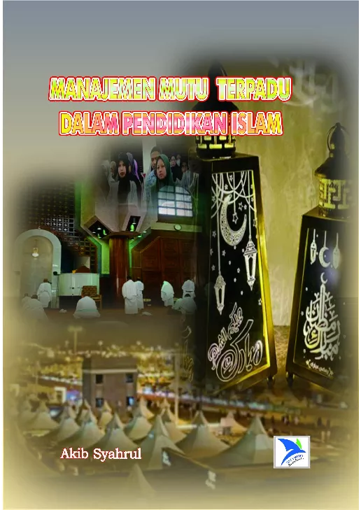 Manajemen Mutu Terpadu Dalam Pendidikan Agama Islam