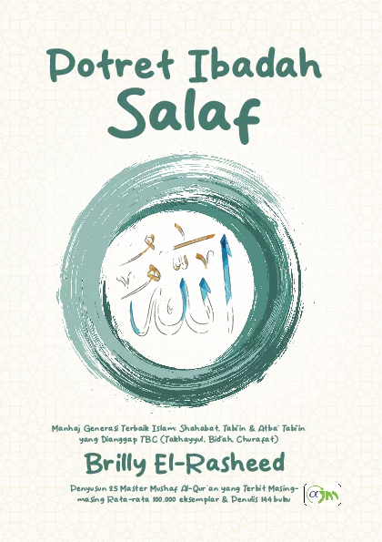 Potret Ibadah Salaf