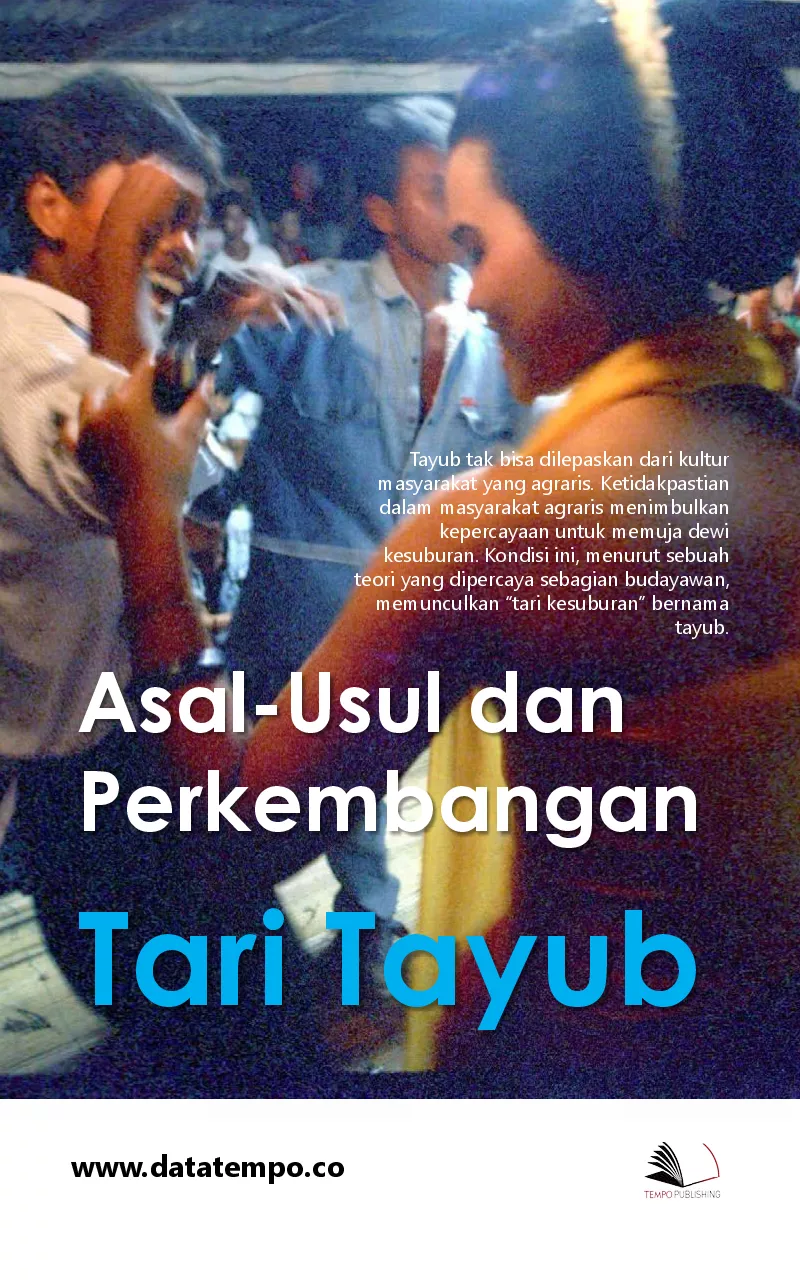 Asal Usul dan Perkembangan Tari Tayub
