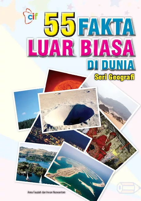 55 Fakta Luar Biasa Di Dunia : Seri Geografi
