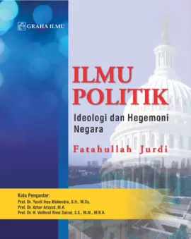 Ilmu Politik; Ideologi dan Hegemoni Negara