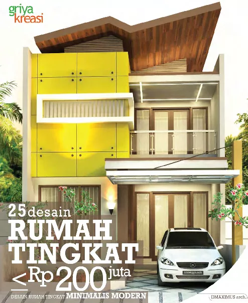 25 Desain Rumah tingkat ? 200 jt