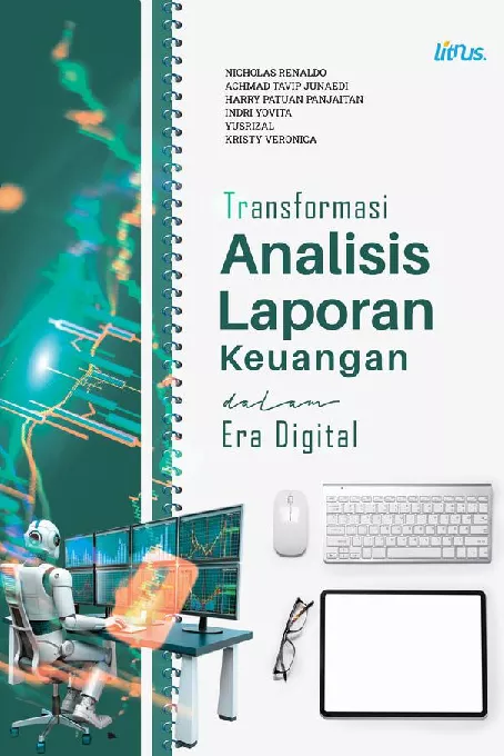 TRANSFORMASI ANALISIS LAPORAN KEUANGAN DALAM ERA DIGITAL