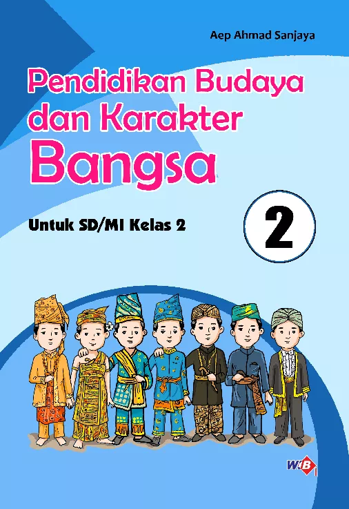 Pendidikan Budaya dan Karakter Bangsa SD Kelas 2