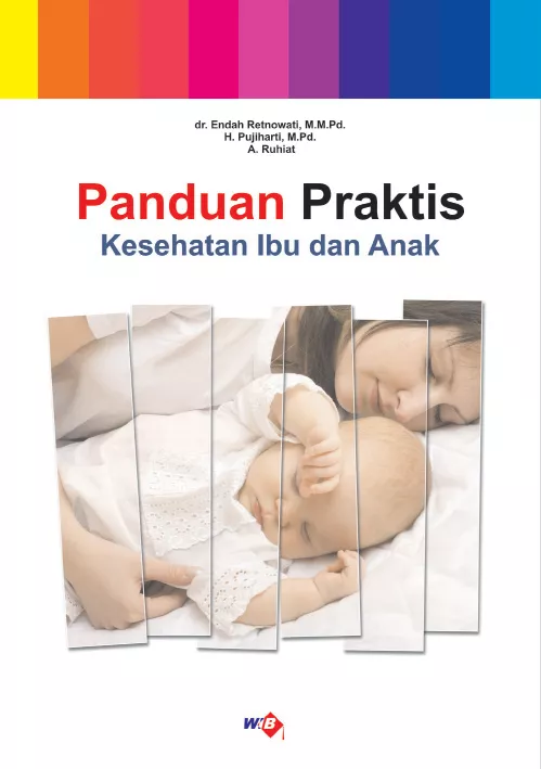 Panduan Praktis Kesehatan Ibu dan Anak