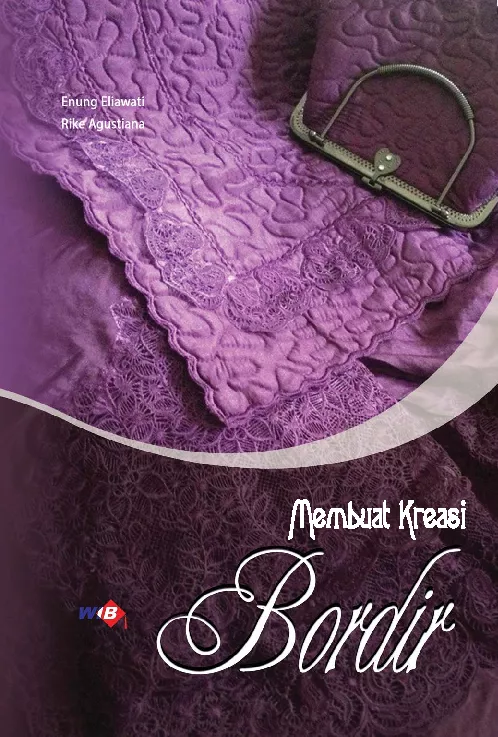 Membuat Kreasi Bordir