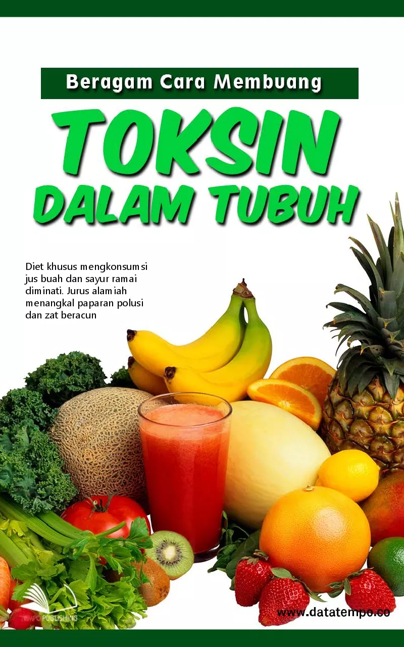 Beragam cara membuang toksin dalam tubuh