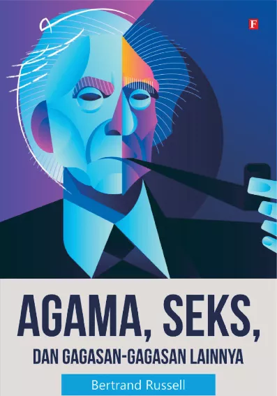 Agama, Seks, dan Gagasan-Gagasan Lainnya