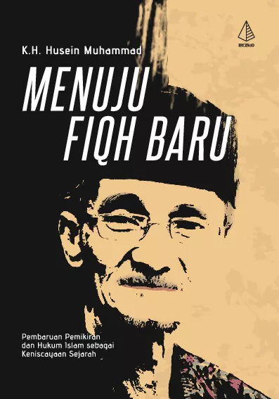 Menuju Fiqh Baru