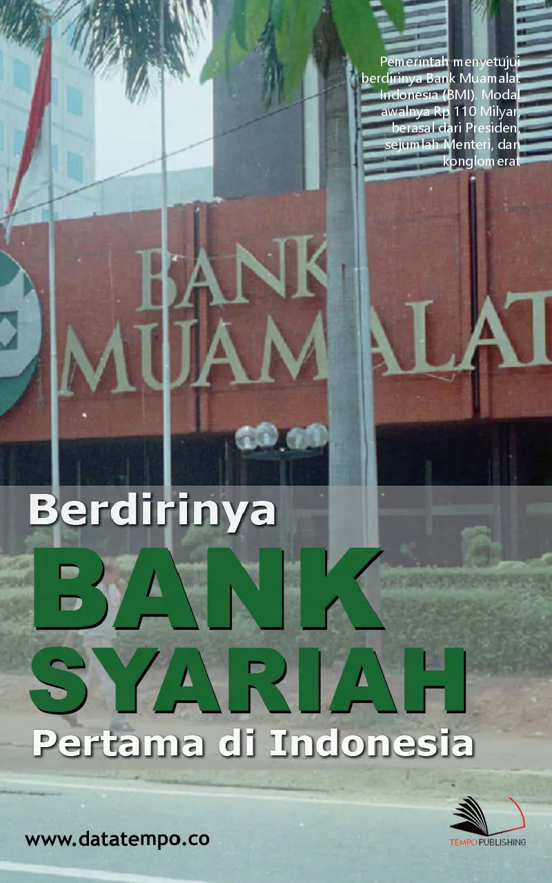 Berdirinya Bank Syariah Pertama di Indonesia